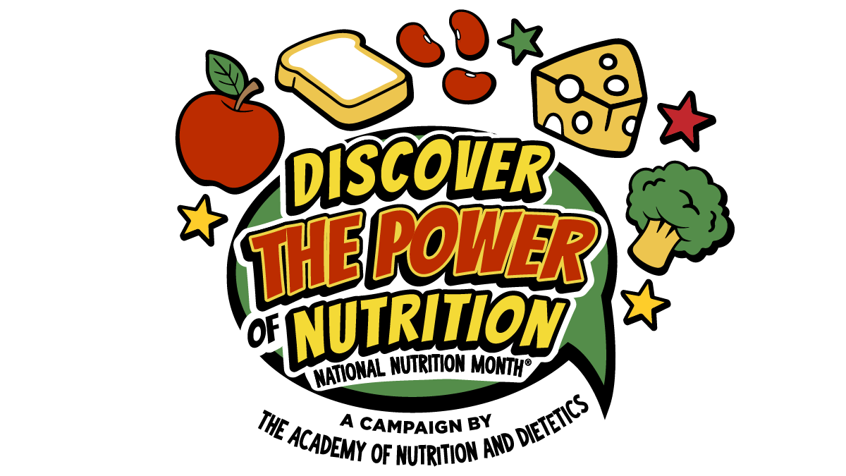 National Nutrition Month: Discover the Power of Nutrition