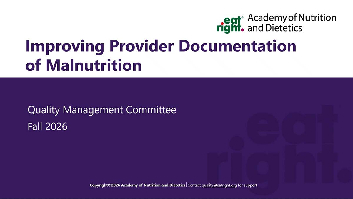 Improving Provider Documentation of Malnutrition
