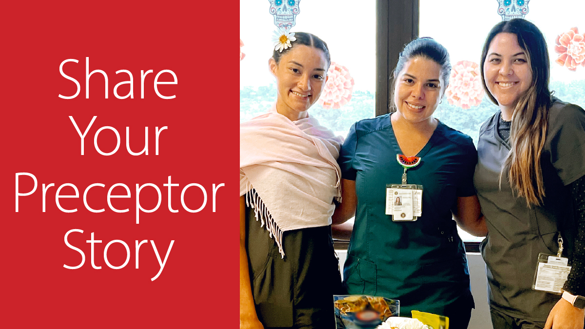 Share Your Preceptor Story