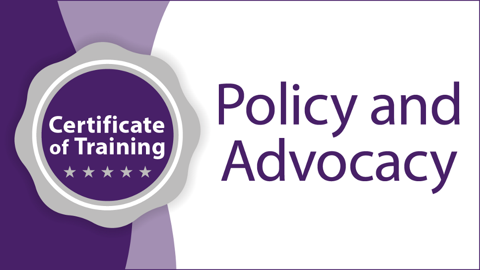 Policy and Advocacy Certificate of Training