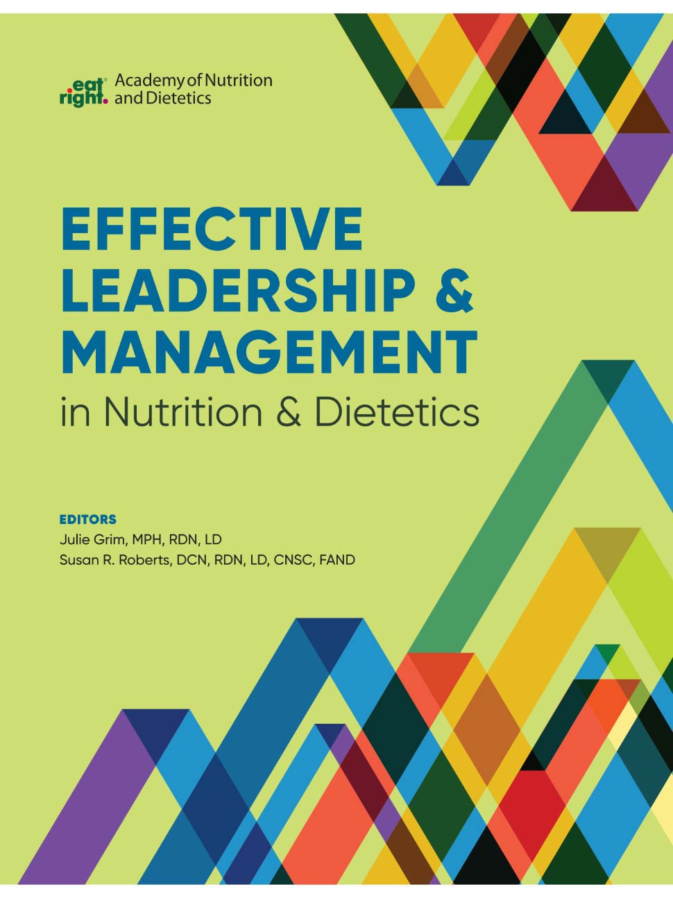 Effective Leadership and Management